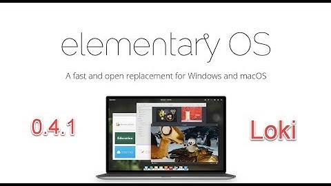 Elementary OS 0 4 1 Loki Full Review Features