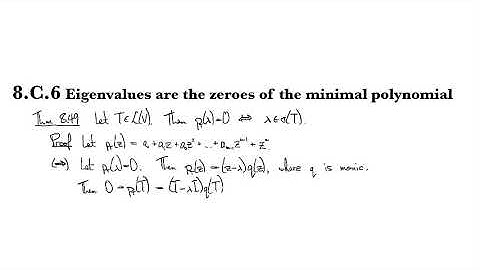8.C.6 Eigenvalues are the zeroes of the minimal polynomial
