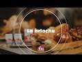 La brioche  les instants pro