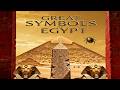 Great Symbols of Egypt | Official Trailer