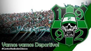 ¡VAMOS VAMOS DEPORTIVO! | Canto Radical Clásico