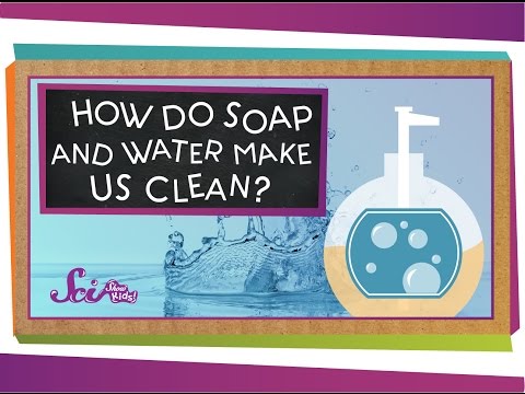 Video: Why Does Soap Wash?