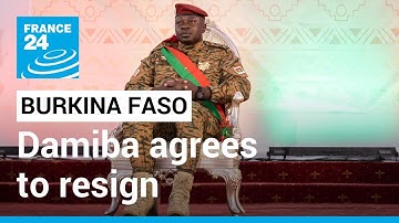 Burkina Faso junta leader Damiba agrees to resign following junior officers’ coup • FRANCE 24