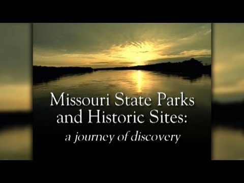 Missouri State Parks: A Journey of Discovery