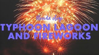 Typhoon Lagooning And Happily Ever After Fireworks At Magic Kingdom - Florida 2017 Day 7