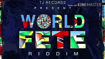 WORLD FETE RIDDIM MIX