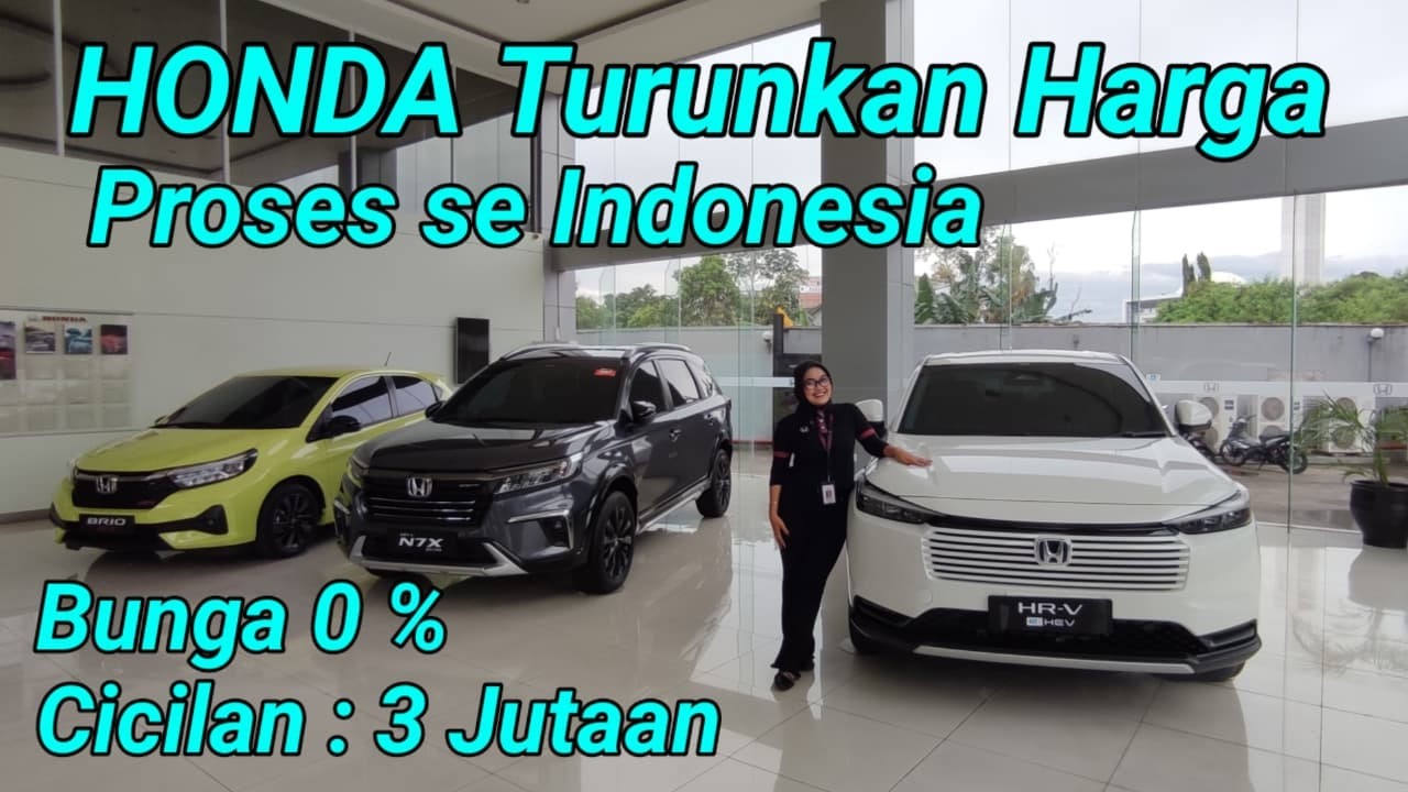 Honda Brio dan HR-V Turunkan Harga. Cicilan 3 Jutaan. Bunga 0% X 2 Th. Promo Honda 2026.