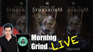 Ruins of Symbaroum RPG: Overview and How to Play - Morning Grind # 066 (9 Jan 2023)