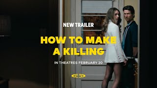 How To Make A Killing (2026) - New Trailer | Cineplex