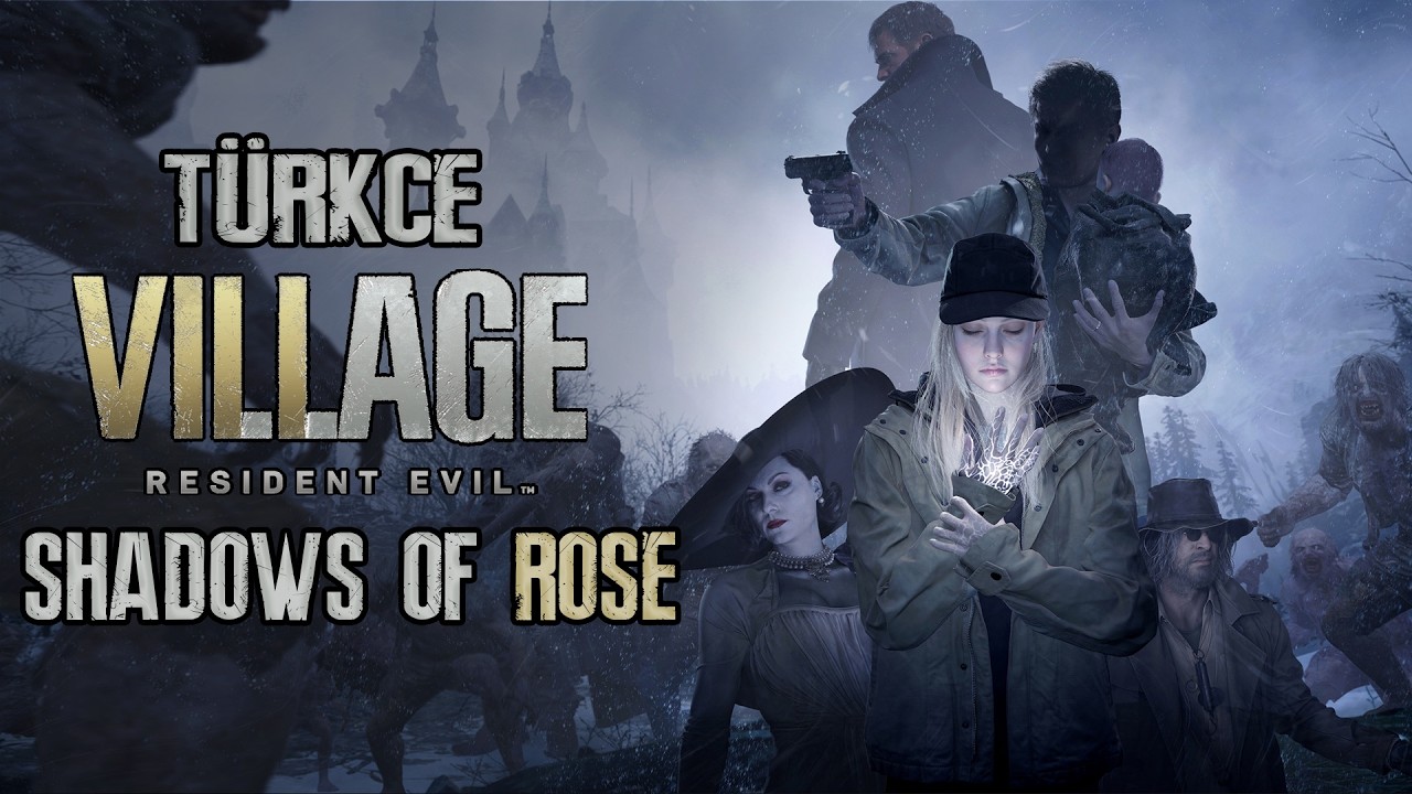 HİKAYEYİ ROSE İLE TAMAMLIYORUZ !!! | Resident Evil Village