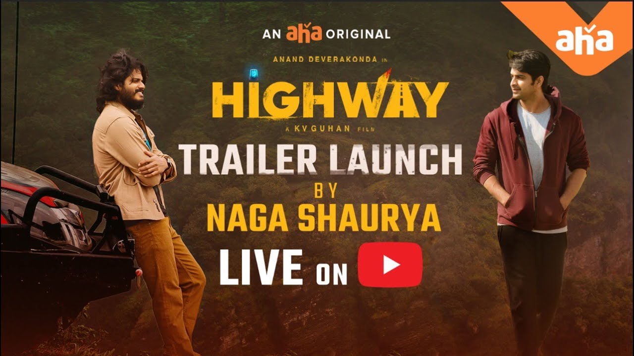 Highway Trailer launch by Naga Shourya | aha-cut trailer launch event | Anand Deverakonda, KV Guhan