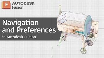 Understanding Navigation and Preferences in Autodesk Fusion