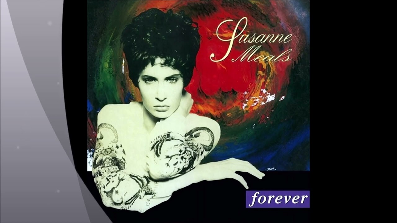 Susanne Meals - Forever - YouTube