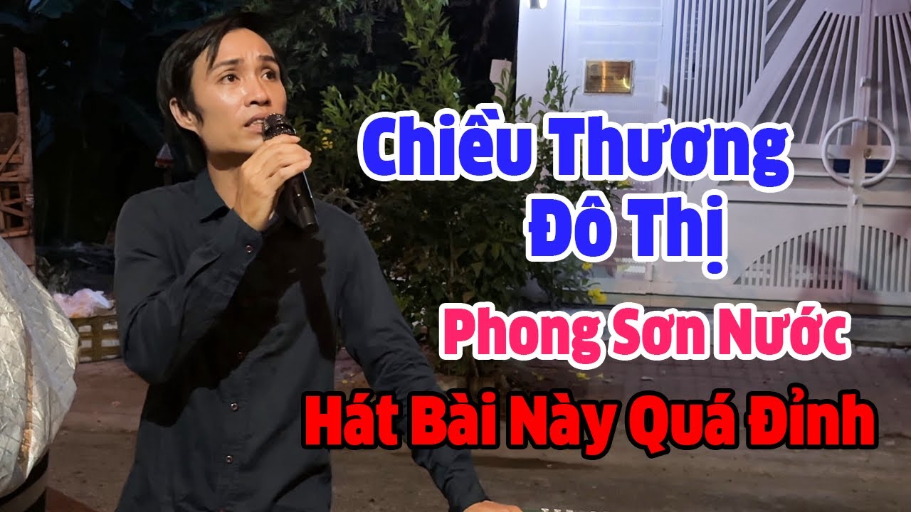 Chiều Thương Đô Thị / Phong Sơn Nước - Giọng Hát Còn Mãi Theo Thời Gian...