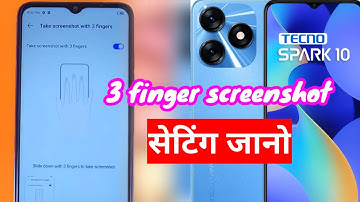 Tecno Spark 10 3 finger screenshot || Tecno Spark 10 three finger screenshot