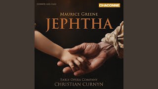 Famous Jephtha, Pt. 2: No. 26, Ah! My Foreboding Fears Wealth