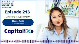 Episode 213 | D&I Series – Lissele Pratt, Co-founder and COO of Capitalixe