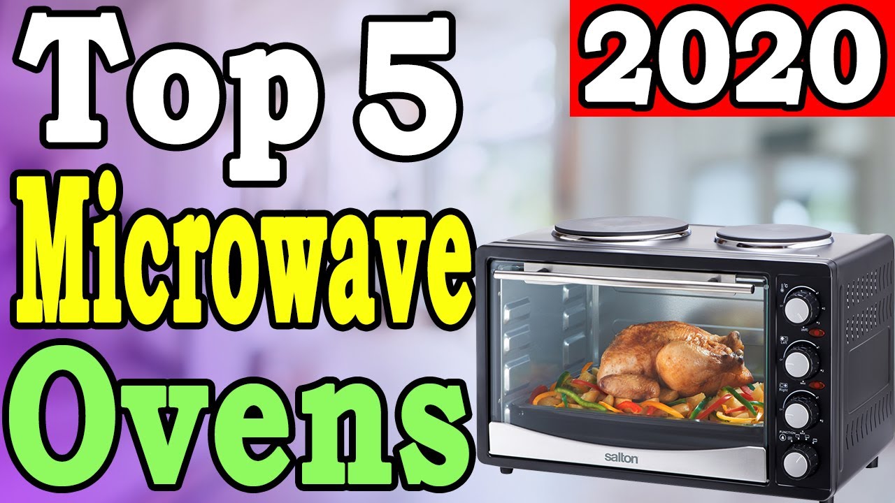 Top 5 Best Microwave Ovens in 2020 Microwave Oven Review YouTube