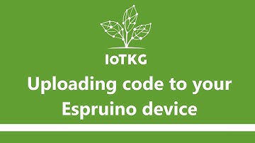 Uploading code to your Espruino device