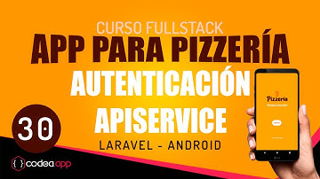 Implementar una ApiService con Retrofit 30 | Curso FullStack App para Pizzerías en Laravel y Android