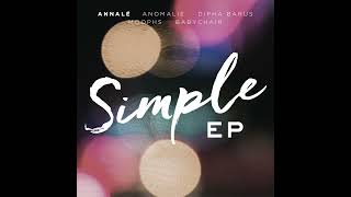 Смотреть клип Annalé - Simple (English Version) | Official Audio