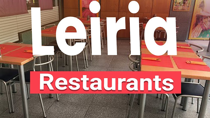 Top 10 Best Restaurants in Leiria | Portugal - English