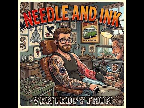 Ventedpython: Needle & Ink