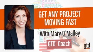 How to Get Unstuck on a Project Using GTD®