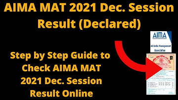 AIMA MAT 2021 Dec. Session Result (Declared) - How to Check AIMA MAT 2021 Dec. Session Result Online