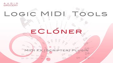 Logic Pro - MIDI eCloner. CC, Pitch Bend & After Touch MIDI Channel Switching/Multiplication Plugin.
