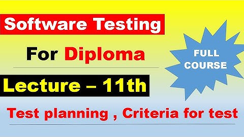 Lecture 11th - Software Testing for Diploma | 3rd Year Full Syllabus I Scheme | MSBTE Diploma