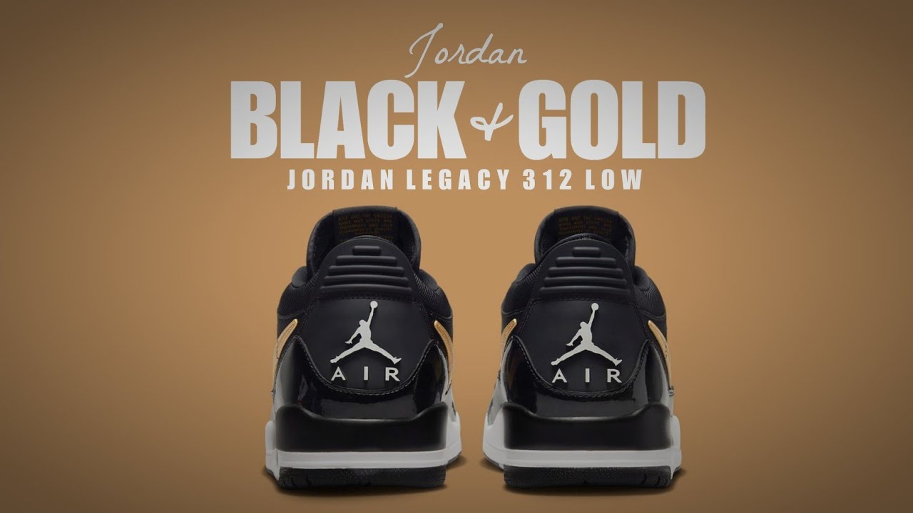 BLACK & GOLD 2022 Jordan Legacy 312 Low DETAILED LOOK + PRICE