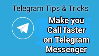 Telegram Tips - How to speed up audio - video calls using peer-to-peer options on Telegram Messenger screenshot 5