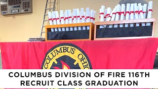 Columbus Division of Fire 116th Recruit Class Graduation
