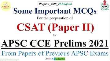 CSAT (Paper II) | APSC CCE Prelims 2021 | Previous Year APSC Paper | Important MCQ