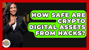 How Safe Are Crypto Digital Assets From Hacks? - CryptoBasics360.com