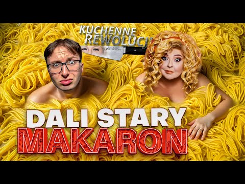 KUCHENNE REWOLUCJE - DALI STARY MAKARON PANI MADZI XDDD