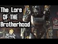 The Lore of The Brotherhood Of Steel - Part 1