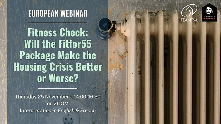 Will the Fitfor55 Package Make the Housing Crisis Better or Worse?