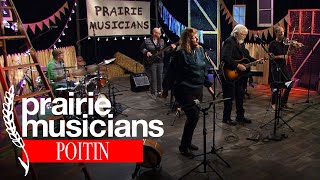 Prairie Musicians: Poitin by Prairie Public 489 views 1 month ago 26 minutes