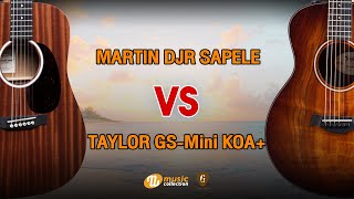 ลองฟัง | Martin DJR-10E Sapele VS Taylor GS-Mini Koa+ [𝐎𝐟𝐟𝐢𝐜𝐢𝐚𝐥-𝐓𝐇]