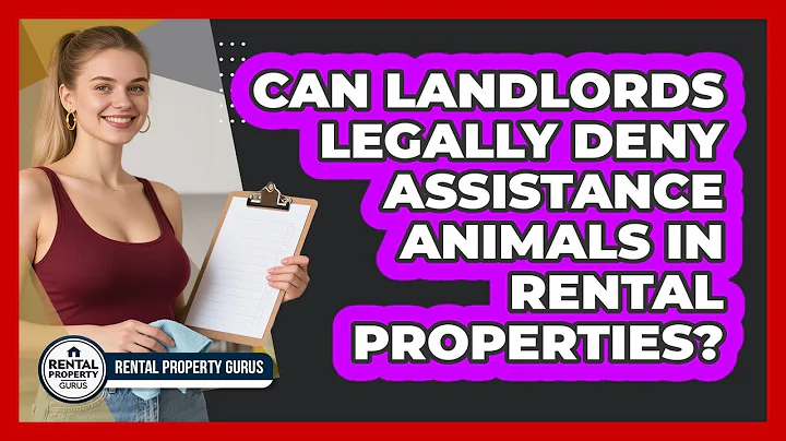 Can Landlords Legally Deny Assistance Animals In Rental Properties? - Rental Property Gurus