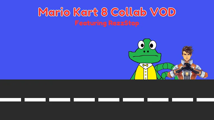 Playing Mario Kart 8 with RezzStop and company (VOD)