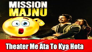 Mission Majnu Movie Review || Mission Majnu Movie Reaction || Saina Update