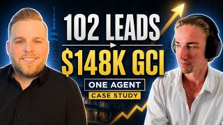 How One Agent Turned 102 Seller Leads Into $148K in GCI