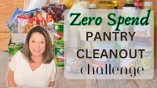 PANTRY CLEANOUT CHALLENGE || COOK WITH ME || ZERO SPEND || CHEAP MEALS