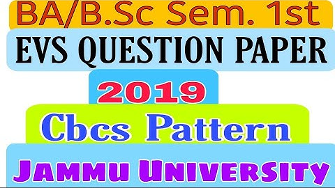 B.A/B.Sc. Sem. 1st EVS Paper 2019 | Cbcs  | Jammu University