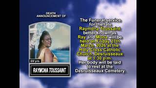 Raymona Toussaint ~ Long Obituary