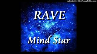 Rave - Mind Star
