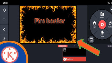 How To Make Fire Border In Kinemaster । Kinemaster Me Video Me Border Kaise Lagaye । Kinemaster ।